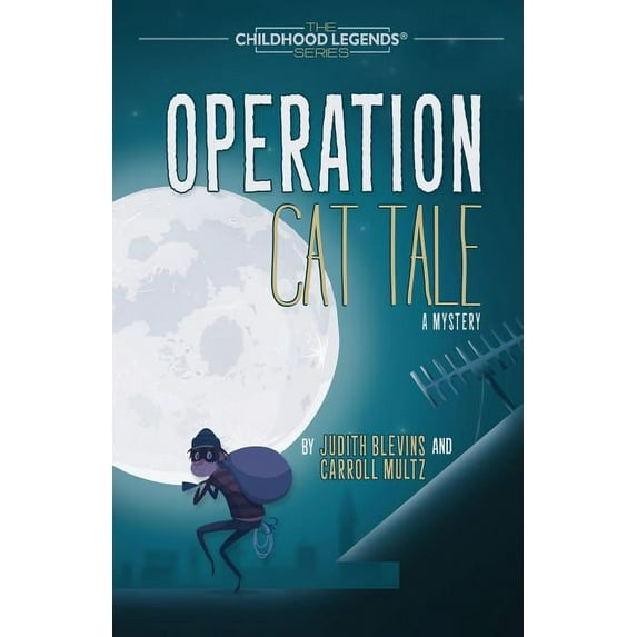 Childhood Legends Operation Cat Tale, Book 1, (Paperback)