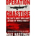 thumbnail image 1 of Pre-Owned Operation Chastise: The RAF's Most Brilliant Attack of World War II (Hardcover) 006295363X 9780062953636, 1 of 1
