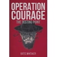 thumbnail image 1 of Operation Courage: The Testing Point, 1 of 1
