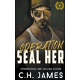 thumbnail image 1 of Operation: Curves - A Navy Seal Military Operation SEAL Her, Book 2, (Paperback), 1 of 1