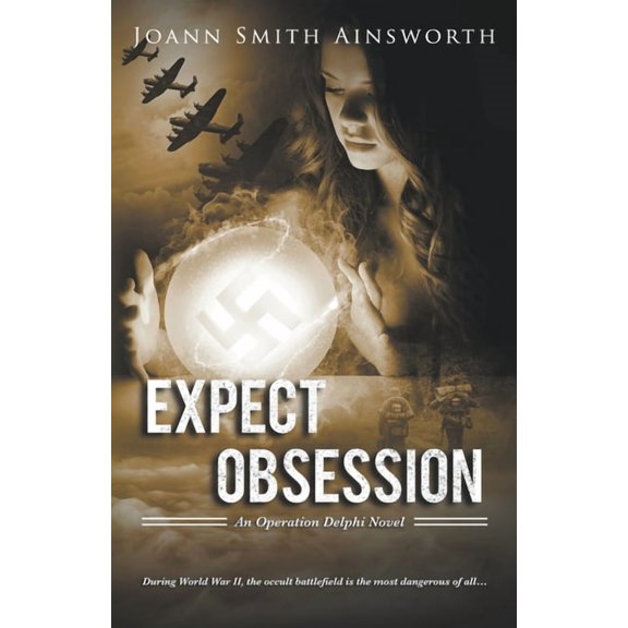 Operation Delphi Expect Obsession, Book 4, (Paperback)