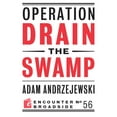 thumbnail image 1 of Pre-Owned Operation Drain the Swamp (Paperback) 1641770295 9781641770293, 1 of 1