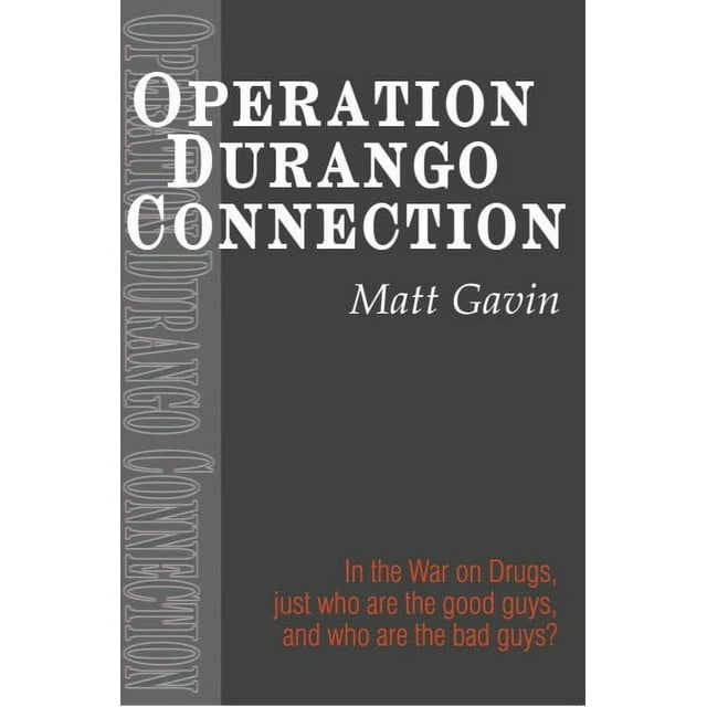 Operation Durango Connection