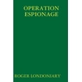 thumbnail image 1 of Operation Espionage (Paperback), 1 of 1