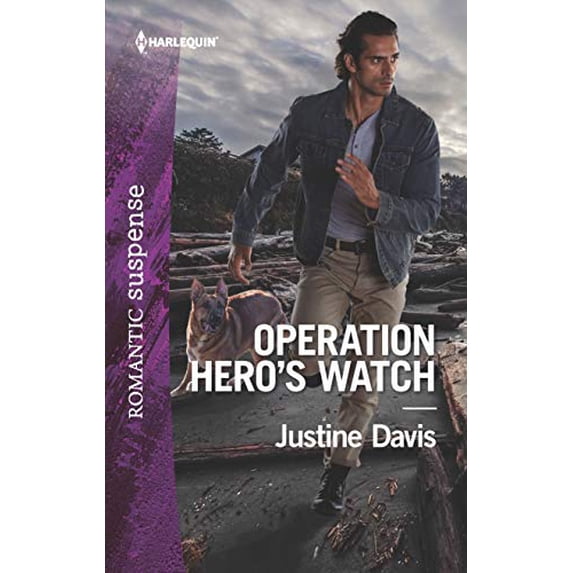 Pre-Owned Operation Heros Watch: A Thrilling K-9 Suspense Novel Cutters Code, 10 Paperback Justine Davis