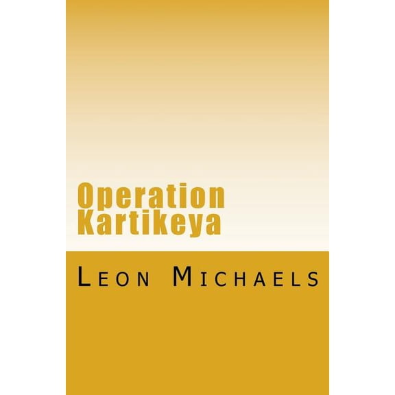 Operation Kartikeya: A Black Ops Novel (Paperback)