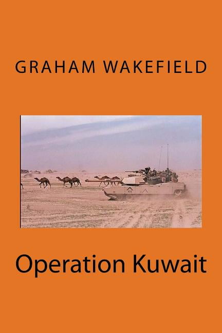 Operation Kuwait, (Paperback)