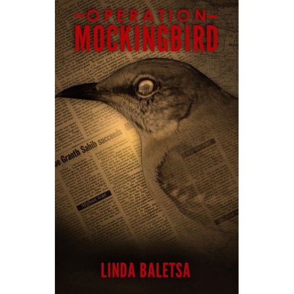 Pre-Owned Operation Mockingbird (Paperback) 0989446107 9780989446105
