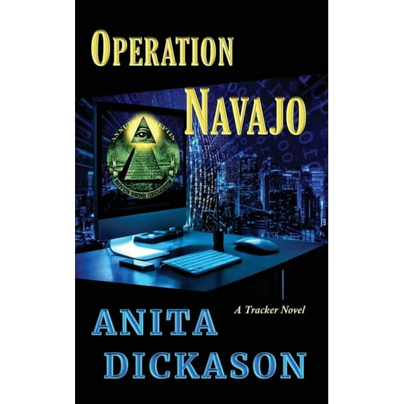 Operation Navajo: A Tracker Novel, (Hardcover)