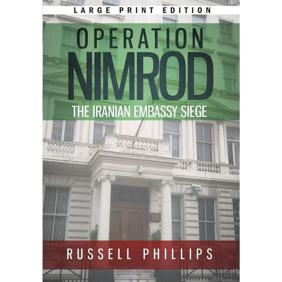 Operation Nimrod (Large Print) : The Iranian Embassy Siege (Paperback)
