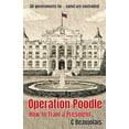thumbnail image 1 of Operation Poodle: How To Train A President, (Paperback), 1 of 1