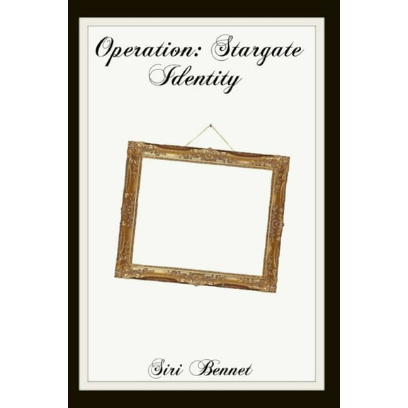 Operation: Stargate Identity (Paperback)