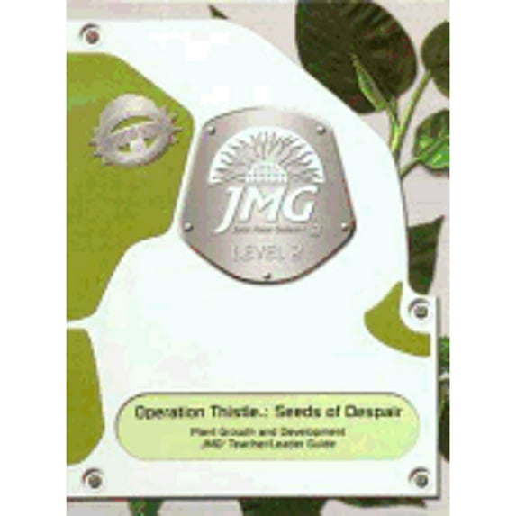 Pre-Owned Operation Thistle: Seeds of Despair: Plant Growth & Development; Level 2 (Spiral-bound) 0967299098 9780967299099