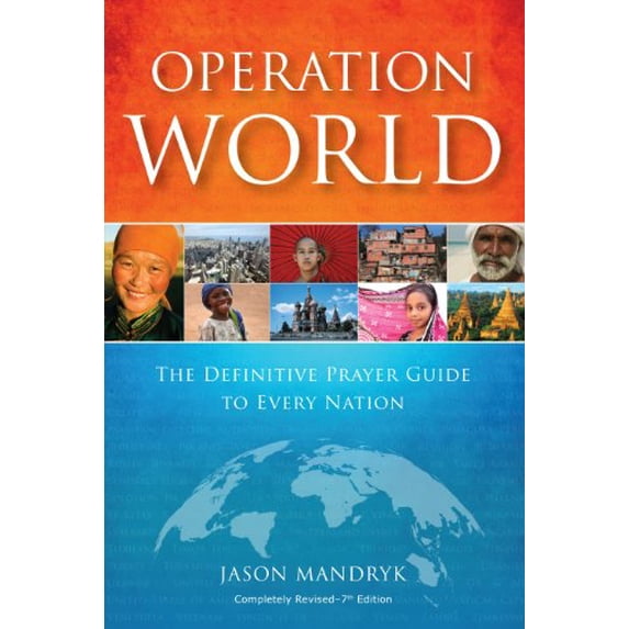 Pre-Owned Operation World: The Definitive Prayer Guide to Every Nation (Paperback) 1850788626 9781850788621