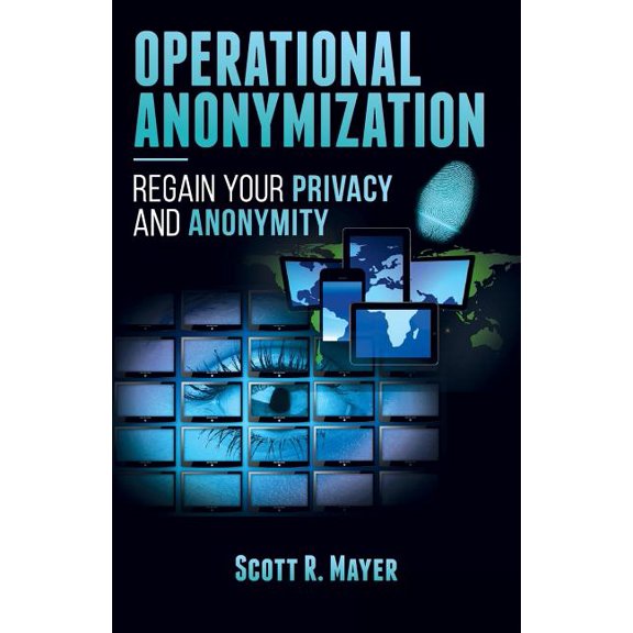 Operational Anonymization: Regain Your Privacy and Anonymity