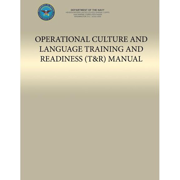 Operational Culture and Language Training and Readiness (T&r) Manual