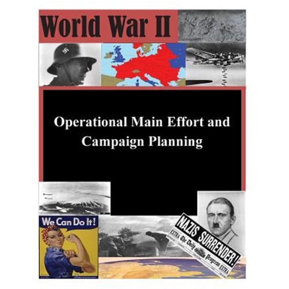 Operational Main Effort and Campaign Planning