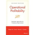 thumbnail image 1 of Operational Profitability: Systematic Approaches for Continuous Improvement, (Hardcover), 1 of 1