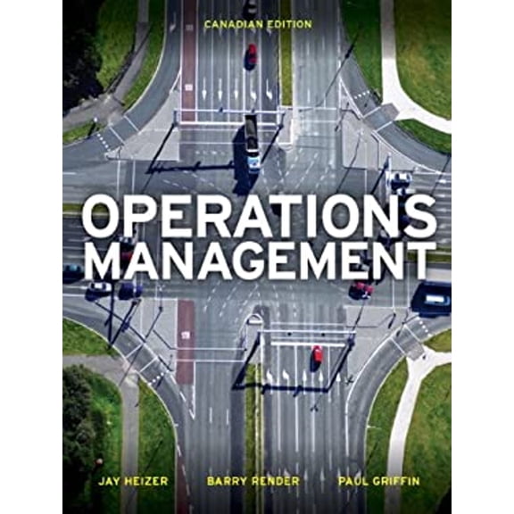Pre-Owned Operations Management, First Canadian Edition (Hardcover) 0132687585 9780132687584