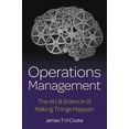 thumbnail image 1 of Operations Management: The Art & Science of Making Things Happen (Paperback), 1 of 1