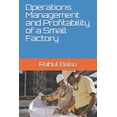 thumbnail image 1 of Operations Management and Profitability of a Small Factory (Paperback), 1 of 1