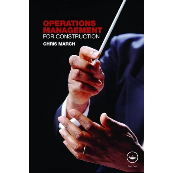 Operations Management for Construction, (Paperback)