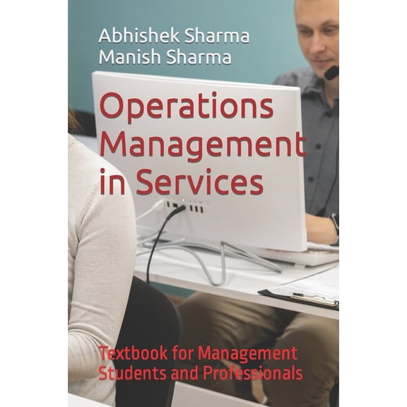 Operations Management in Services: Textbook for Management Students and Professionals (Paperback)
