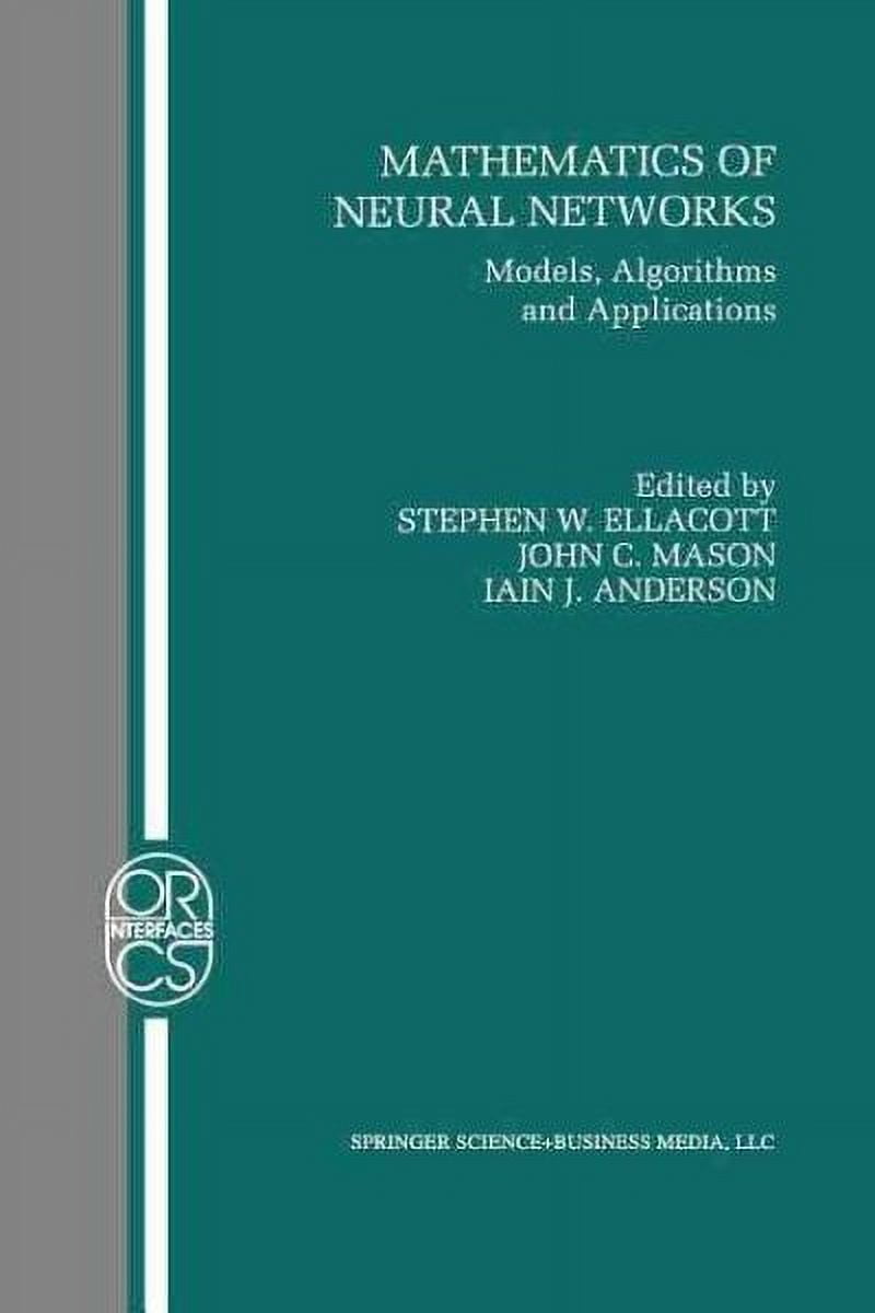 Operations Research/Computer Science Interfaces: Mathematics of Neural ...