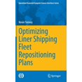 thumbnail image 1 of Operations Research/Computer Science Int Optimizing Liner Shipping Fleet Repositioning Plans, Book 57, (Hardcover), 1 of 1