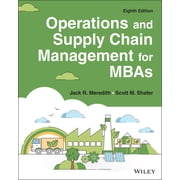 Operations and Supply Chain Management for MBAs, Paperback