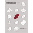 thumbnail image 1 of Pre-Owned Operative Design: A Catalogue of Spatial Verbs (Paperback) 9063692897 9789063692896, 1 of 1