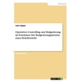 thumbnail image 1 of Operatives Controlling und Budgetierung im Tourismus. Der Budgetierungsprozess eines Hotelbetriebs (Paperback), 1 of 1