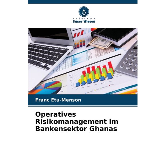 Operatives Risikomanagement im Bankensektor Ghanas, (Paperback)