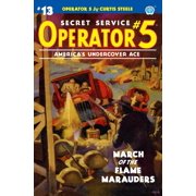 Operator 5 Operator 5 #13 March of the Flame Marauders Paperback