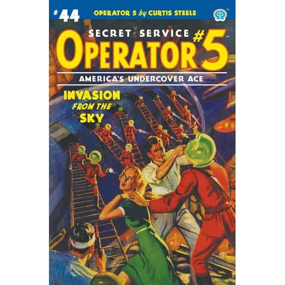 Operator 5 Operator 5 #44: Invasion From the Sky, Book 44, (Paperback)