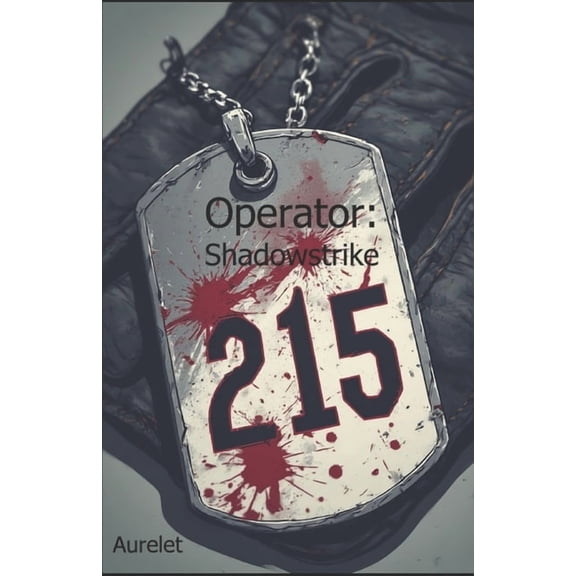 Operator Operator: Shadowstrike, Book 3, (Paperback)