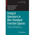 thumbnail image 1 of Operator Theory: Advances and Applicatio Integral Operators in Non-Standard Function Spaces: Volume 1: Variable Exponent Lebesgue and Amalgam Spaces, Book 248, (Paperback), 1 of 1