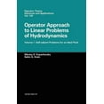 thumbnail image 1 of Operator Theory: Advances and Applicatio Operator Approach to Linear Problems of Hydrodynamics: Volume 1: Self-Adjoint Problems for an Ideal Fluid, Book 128, (Paperback), 1 of 1