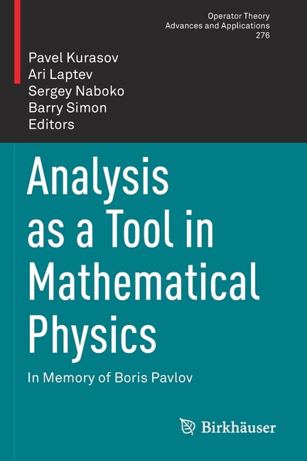 Operator Theory: Advances and Applicatio Analysis as a Tool in ...