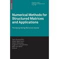thumbnail image 1 of Operator Theory: Advances and Applicatio Numerical Methods for Structured Matrices and Applications: The Georg Heinig Memorial Volume, Book 199, (Hardcover), 1 of 1