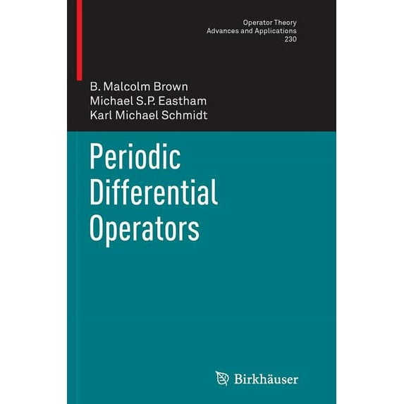Operator Theory: Advances and Applicatio Periodic Differential Operators, Book 230, (Paperback)