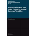 thumbnail image 1 of Operator Theory: Advances and Applicatio Toeplitz Operators and Index Theory in Several Complex Variables, Book 81, (Hardcover), 1 of 1