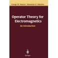 thumbnail image 1 of Operator Theory for Electromagnetics: An Introduction, (Paperback), 1 of 1
