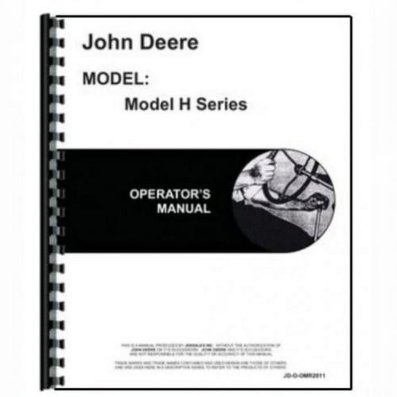 Operator's Manual fits John Deere H OMR2011