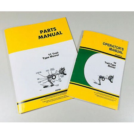 Operators Manual Parts Catalog Set For John Deere # 11 Trail Type Mower