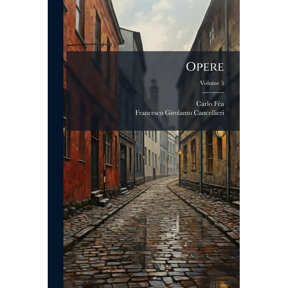 Opere, Volume 5