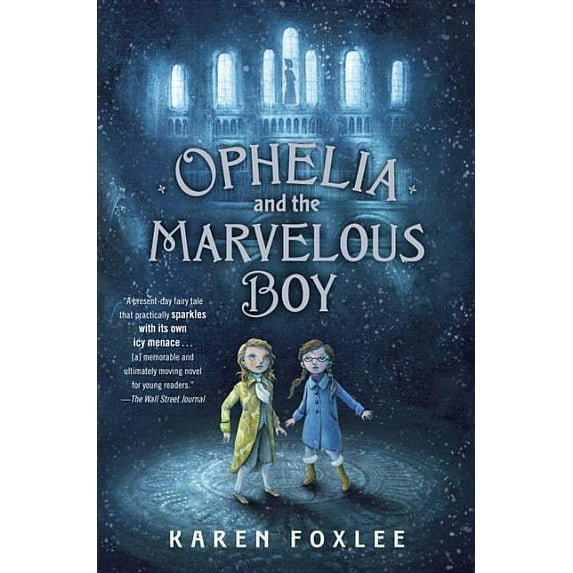 Ophelia and the Marvelous Boy (Hardcover)