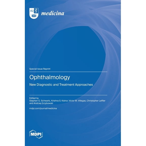 Ophthalmology: New Diagnostic and Treatment Approaches, (Hardcover)