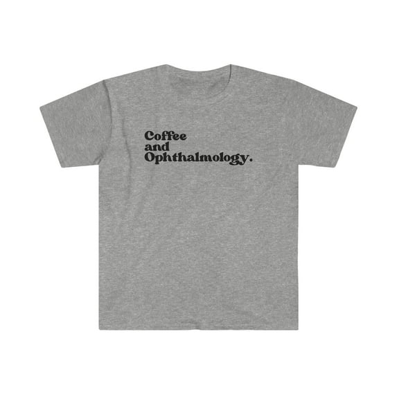 Ophthalmology Ophthalmologist Graduation Shirt, Gifts, Tshirt, Tee
