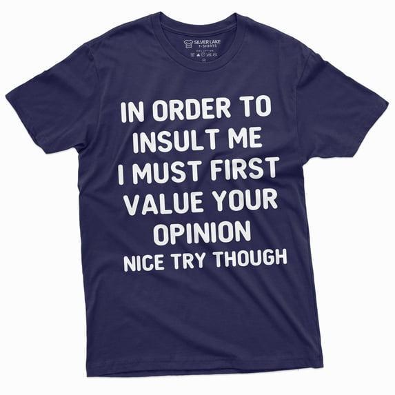 Opinion Funny T-Shirt Value Your Opinion Mens Tee | Birthday Gift For Him Tee Shirt (3X-Large Navy Blue)